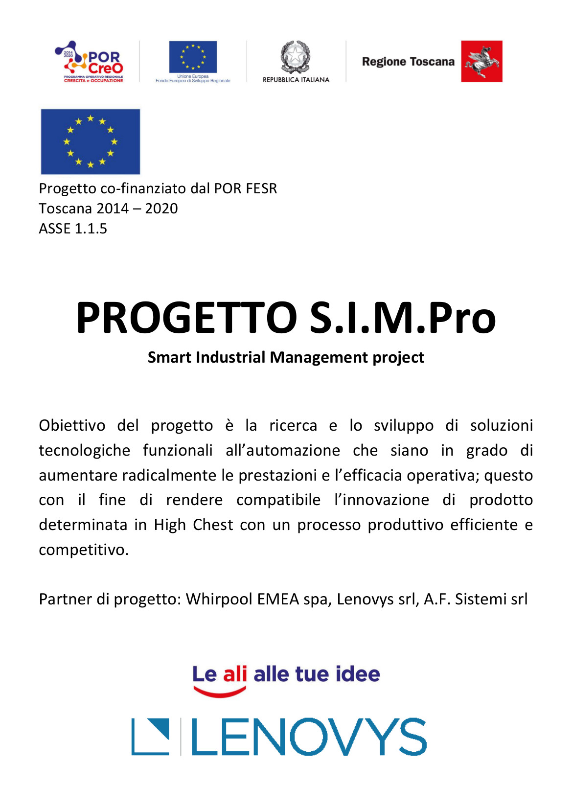 PROGETTO S.I.M.Pro
Smart Industrial Management project